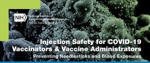 Injection Safety for COVID-19 Vaccinators & Vaccine Administrato